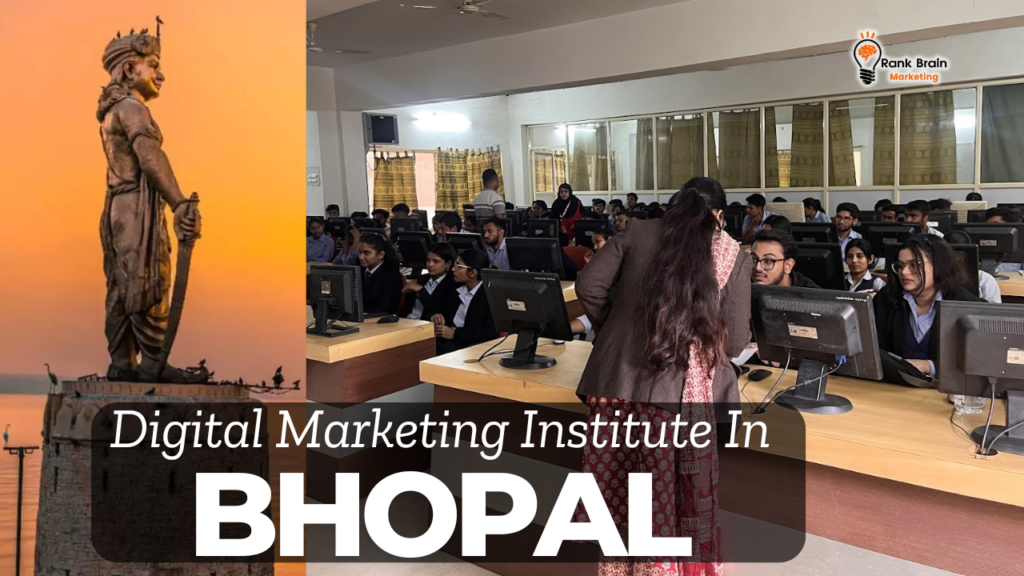 Digital Marketing Institute in Bhopal: Your Ultimate Guide to Success