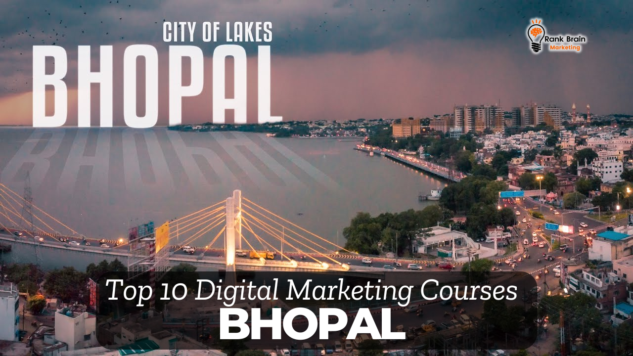 Top 10 Digital Marketing Courses in Bhopal