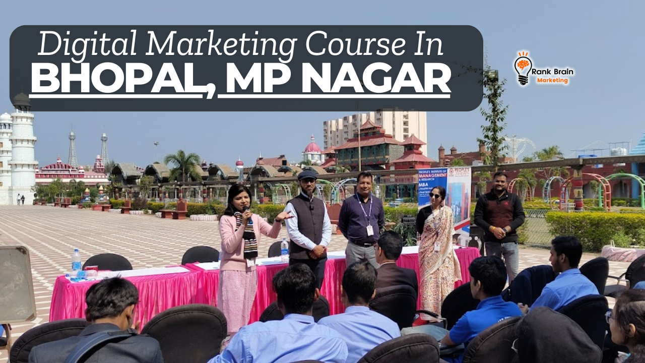 Digital Marketing Course in Bhopal MP Nagar